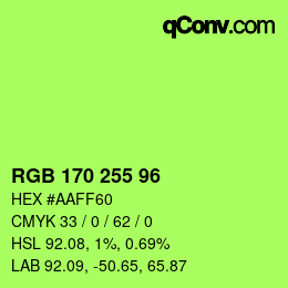 Color code: RGB 170 255 96 | qconv.com