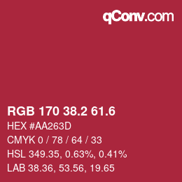 カラーコード: RGB 170 38.2 61.6 | qconv.com