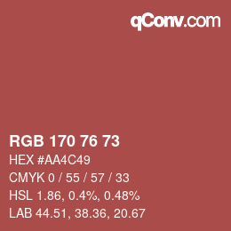 カラーコード: RGB 170 76 73 | qconv.com