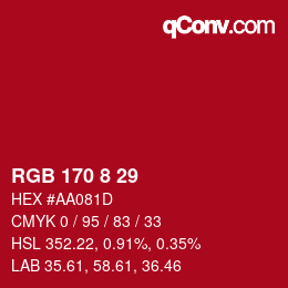 カラーコード: RGB 170 8 29 | qconv.com