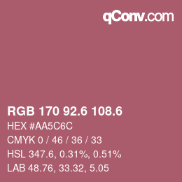 カラーコード: RGB 170 92.6 108.6 | qconv.com