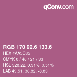カラーコード: RGB 170 92.6 133.6 | qconv.com