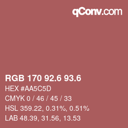カラーコード: RGB 170 92.6 93.6 | qconv.com