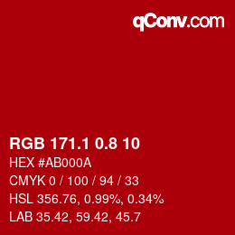 カラーコード: RGB 171.1 0.8 10 | qconv.com
