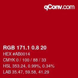 カラーコード: RGB 171.1 0.8 20 | qconv.com