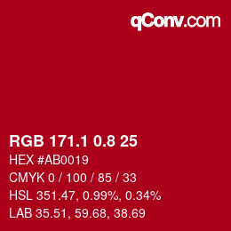 カラーコード: RGB 171.1 0.8 25 | qconv.com