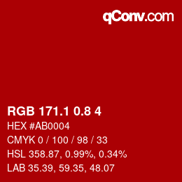 カラーコード: RGB 171.1 0.8 4 | qconv.com