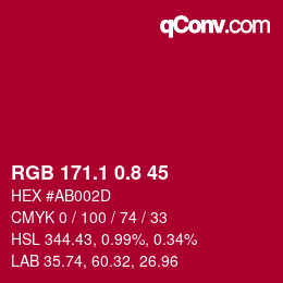 カラーコード: RGB 171.1 0.8 45 | qconv.com