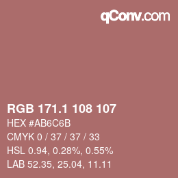 カラーコード: RGB 171.1 108 107 | qconv.com