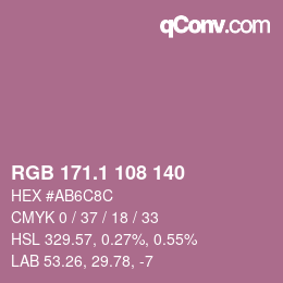 カラーコード: RGB 171.1 108 140 | qconv.com