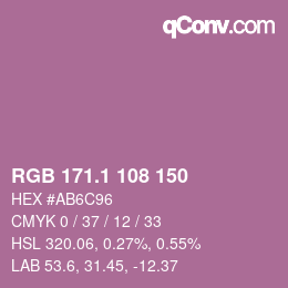 カラーコード: RGB 171.1 108 150 | qconv.com