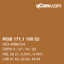 カラーコード: RGB 171.1 108 52 | qconv.com