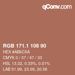 カラーコード: RGB 171.1 108 90 | qconv.com