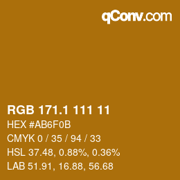 カラーコード: RGB 171.1 111 11 | qconv.com