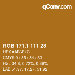 カラーコード: RGB 171.1 111 28 | qconv.com