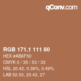 カラーコード: RGB 171.1 111 80 | qconv.com