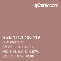 カラーコード: RGB 171.1 126 119 | qconv.com