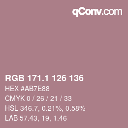 カラーコード: RGB 171.1 126 136 | qconv.com