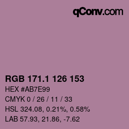 カラーコード: RGB 171.1 126 153 | qconv.com