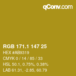 カラーコード: RGB 171.1 147 25 | qconv.com