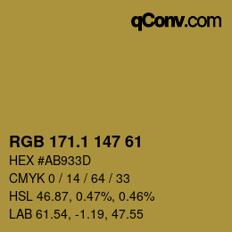 カラーコード: RGB 171.1 147 61 | qconv.com