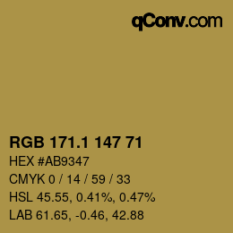 カラーコード: RGB 171.1 147 71 | qconv.com