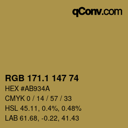 カラーコード: RGB 171.1 147 74 | qconv.com