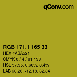 カラーコード: RGB 171.1 165 33 | qconv.com