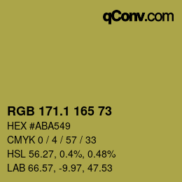 カラーコード: RGB 171.1 165 73 | qconv.com