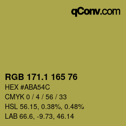 カラーコード: RGB 171.1 165 76 | qconv.com
