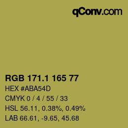カラーコード: RGB 171.1 165 77 | qconv.com