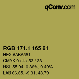 カラーコード: RGB 171.1 165 81 | qconv.com