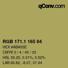 カラーコード: RGB 171.1 165 94 | qconv.com