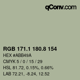 Color code: RGB 171.1 180.8 154 | qconv.com