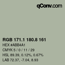 Color code: RGB 171.1 180.8 161 | qconv.com
