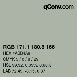 Color code: RGB 171.1 180.8 166 | qconv.com