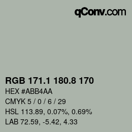 カラーコード: RGB 171.1 180.8 170 | qconv.com