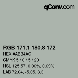 カラーコード: RGB 171.1 180.8 172 | qconv.com