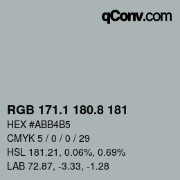 Color code: RGB 171.1 180.8 181 | qconv.com