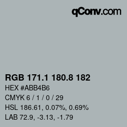 Color code: RGB 171.1 180.8 182 | qconv.com