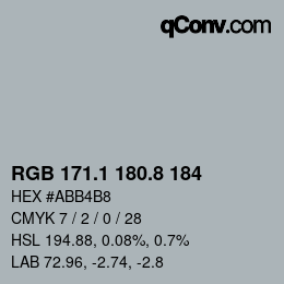Color code: RGB 171.1 180.8 184 | qconv.com