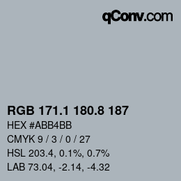 カラーコード: RGB 171.1 180.8 187 | qconv.com