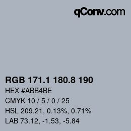 Color code: RGB 171.1 180.8 190 | qconv.com