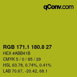 カラーコード: RGB 171.1 180.8 27 | qconv.com