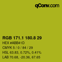 カラーコード: RGB 171.1 180.8 29 | qconv.com
