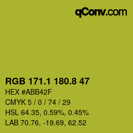 カラーコード: RGB 171.1 180.8 47 | qconv.com