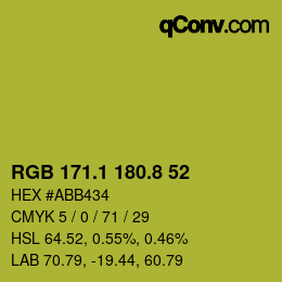 カラーコード: RGB 171.1 180.8 52 | qconv.com