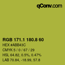 カラーコード: RGB 171.1 180.8 60 | qconv.com