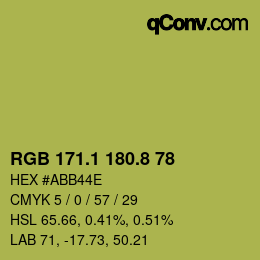 カラーコード: RGB 171.1 180.8 78 | qconv.com