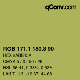 カラーコード: RGB 171.1 180.8 90 | qconv.com